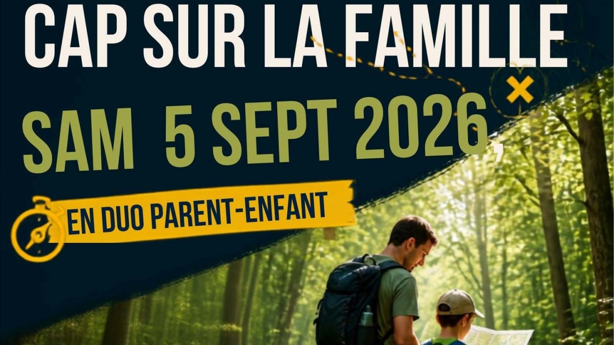 L'aventure parents-enfants (ou duo familial) à ne pas manquer.