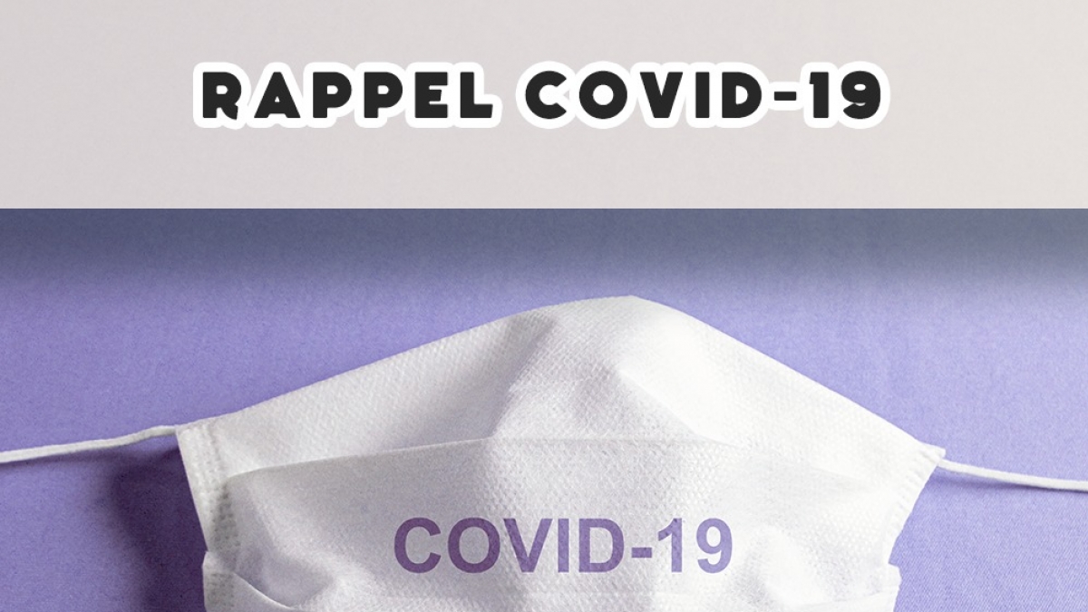 RAPPEL COVID-19